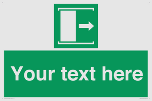 Custom sign safe condition Door slides right to open